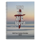 "Nothing's Changed, You are Loved" Journal Notizblock (Vorderseite)