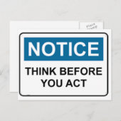 NOTICE Denken Sie, bevor Sie handeln Postkarte (Vorne/Hinten)