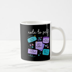 Notiz an dich selbst Suizidpräventionsbewusstsein  Kaffeetasse