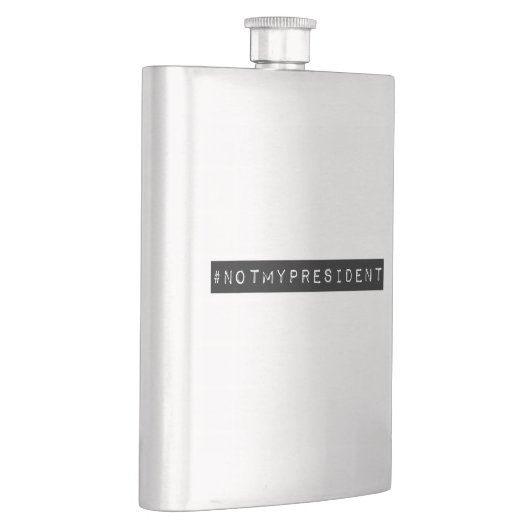 #notmyPresident Flachmann (Rechts)