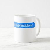 #notmyPresident Imessage Kaffeetasse (VorderseiteRechts)