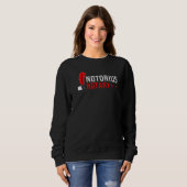 Notorious Notary Mobile Notary Public Sweatshirt (Vorne ganz)