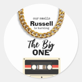 Notorious One 1st Birthday Runder Aufkleber