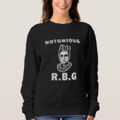 Notorious RBG Sweatshirt (Vorderseite)