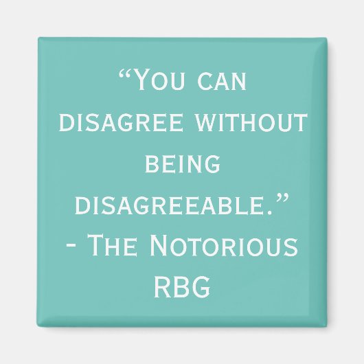 Notorisches Zitat-Magnet für RBG-Meinungsverschied Magnet (Vorne)