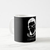 Notorous RBG - I Dissent Kaffeetasse (Vorderseite Links)