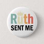 Notorous Ruth, Ruth Bader Binsburg, Ruth schickte Button (Vorderseite)