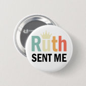 Notorous Ruth, Ruth Bader Binsburg, Ruth schickte  Button (Vorne & Hinten)