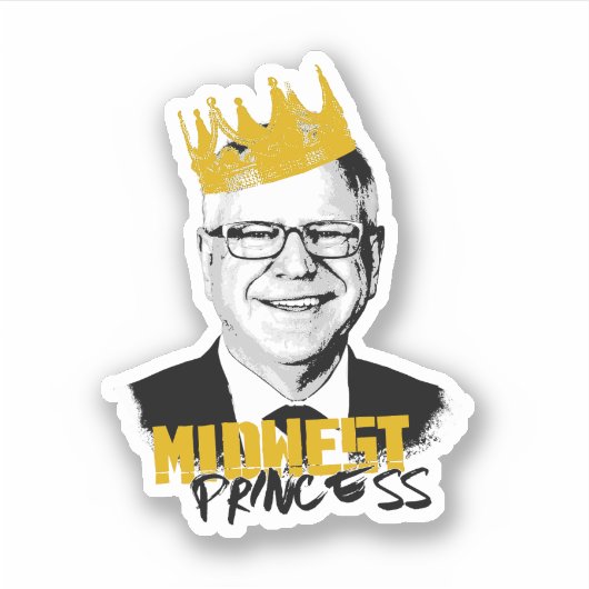 Notorous Tim Walz - Prinzessin im Mittleren Westen Aufkleber (Vorderseite)