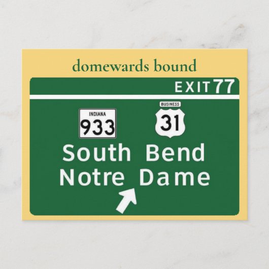Notre-Dame-Highway-Exit-Postkarte Postkarte (Vorderseite)