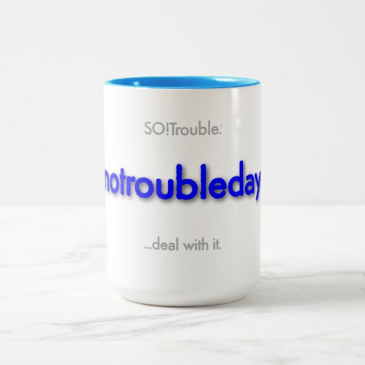 notroubleday! Two-Tone coffee mug Zweifarbige Tasse (Mittel)