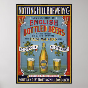 Notting Hill Brewery Co, 1899 Poster