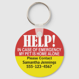 Notwarnung Mein Haustier ist eine Zuhause-Schlüsse Schlüsselanhänger