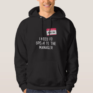Notwendigkeit, sprechen Manager Karen Halloween Fu Hoodie