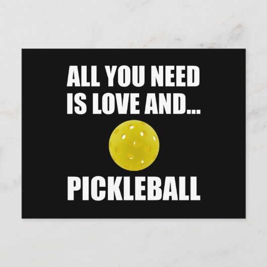 Notwendigkeit von Liebe und Pickleball Postkarte (Vorderseite)