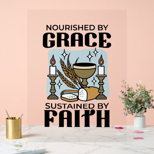 Nourished by Grace, Sustained by Faith Design Acrylschild (Hochzeit)