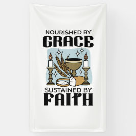 Nourished by Grace, Sustained by Faith Design Banner