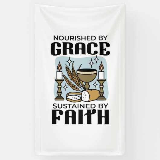 Nourished by Grace, Sustained by Faith Design Banner (Vertikal)