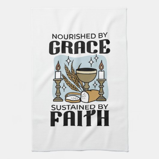 Nourished by Grace, Sustained by Faith Design Geschirrtuch (Vertikal)