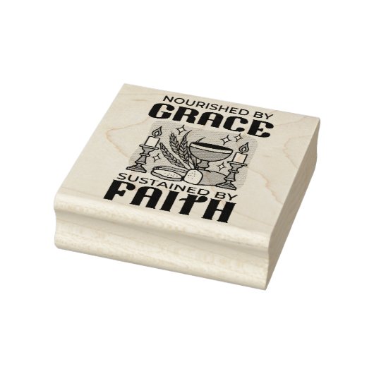 Nourished by Grace, Sustained by Faith Design Gummistempel (Stempel)
