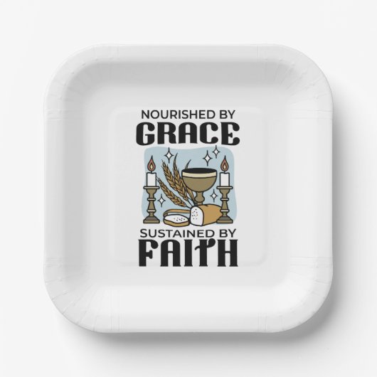 Nourished by Grace, Sustained by Faith Design Pappteller (Vorderseite)