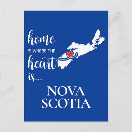 Nova Scotia Zuhause ist der Ort, wo das Herz... Postkarte (Vorderseite)