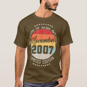 November 2007 15. Geburtstag T-Shirt 15 Jahre Sein
