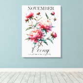 November Birth Flower Peony Premium Wrapped Canvas Leinwanddruck (Insitu (Holzboden))