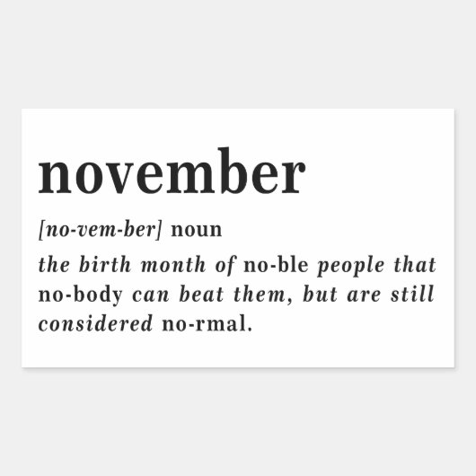 November Definition Geburtstag Rechteckiger Aufkleber (Vorderseite)