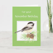 November Geburtstag, Chickadee, Bird Karte (Vorderseite)