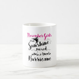 November Girls Tasse Geschenke für sie