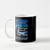 November is Diabetes Awareness Month Blue and Gray Kaffeetasse (Links)