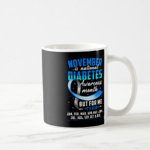 November is Diabetes Awareness Month Blue and Gray Kaffeetasse