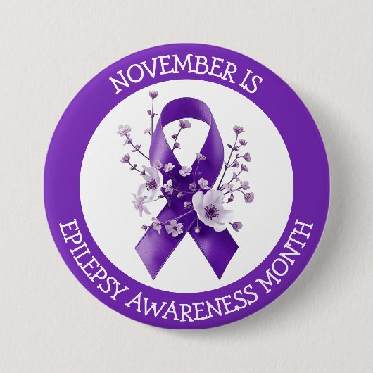November is Epilepsy Awareness Month Button (Vorderseite)