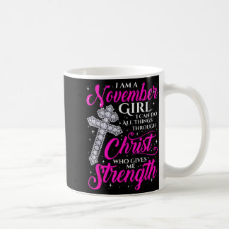 November-Mädchen Lustiger Spruch Christlich Kaffeetasse