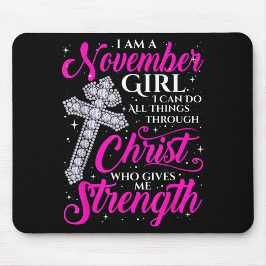 November-Mädchen Lustiger Spruch Christlich Mousepad (Vorne)