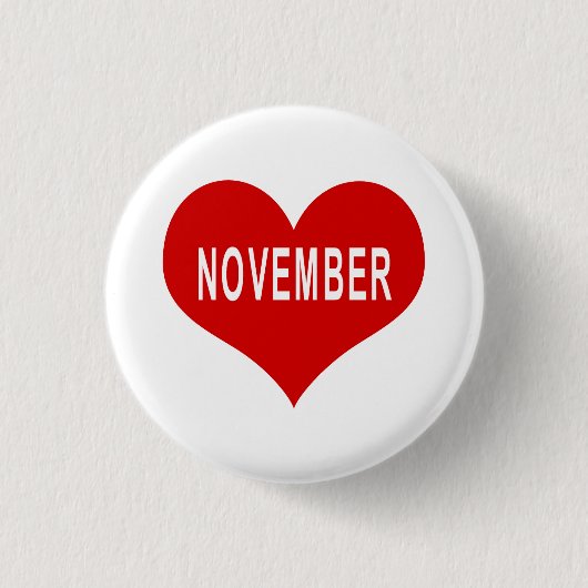 NOVEMBER Red Liebe Heart Button (Vorderseite)