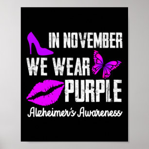 November Wir Tragen Lila Alzheimerheimer-Bewusstse Poster