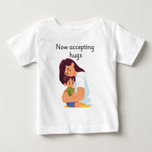 Now accepting hugs  baby t-shirt (Vorderseite)