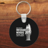 Now Entering I Wishabish Woods National Forest Lan Schlüsselanhänger (Vorderseite)