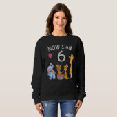 Now I am 6 years old 6th Birthday at the Zoo Sweatshirt (Vorne ganz)