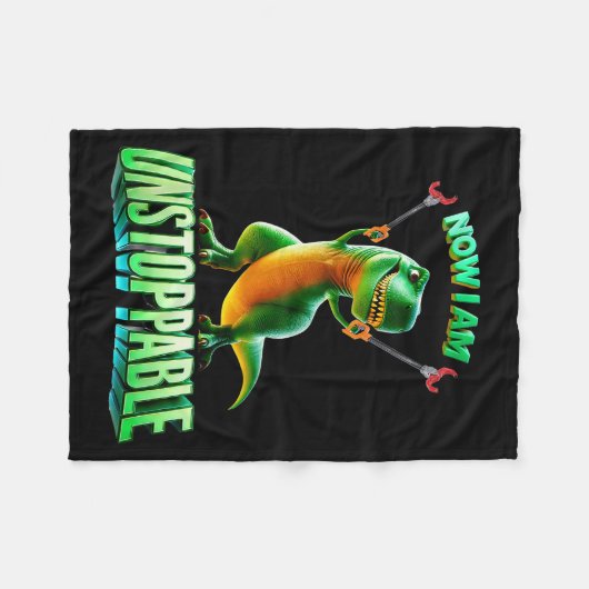 Now I Am Unstoppable Funny T-rex Tyrannosaurus Din Fleecedecke (Vorderseite (Horizontal))