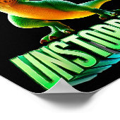 Now I Am Unstoppable Funny T-rex Tyrannosaurus Din Poster (Ecke)