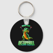 Now I Am Unstoppable Funny T-rex Tyrannosaurus Din Schlüsselanhänger (Vorderseite)