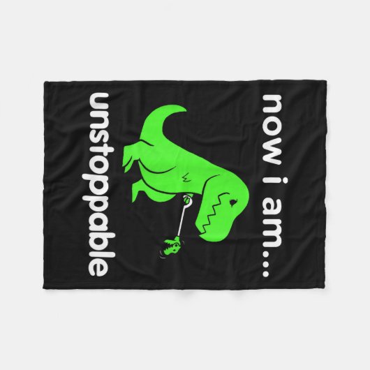 Now I Am Unstoppable T-rex Funny Grabber Dinosaur  Fleecedecke (Vorderseite (Horizontal))