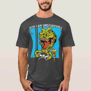 Now I Am Unstoppable Vintage Funny Stylish TRex T-Shirt