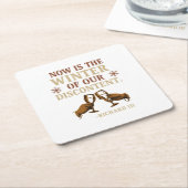 Now is the Winter of Our Discontent Rechteckiger Pappuntersetzer (angewinkelt)