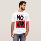 NoWar!!!!T-Shirt T-Shirt (Vorne ganz)