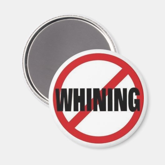 NOWHININGZONE MAGNET (Vorderseite/Rückseite)