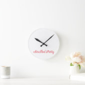 #NowThat'sPretty Uhr (Zuhause)